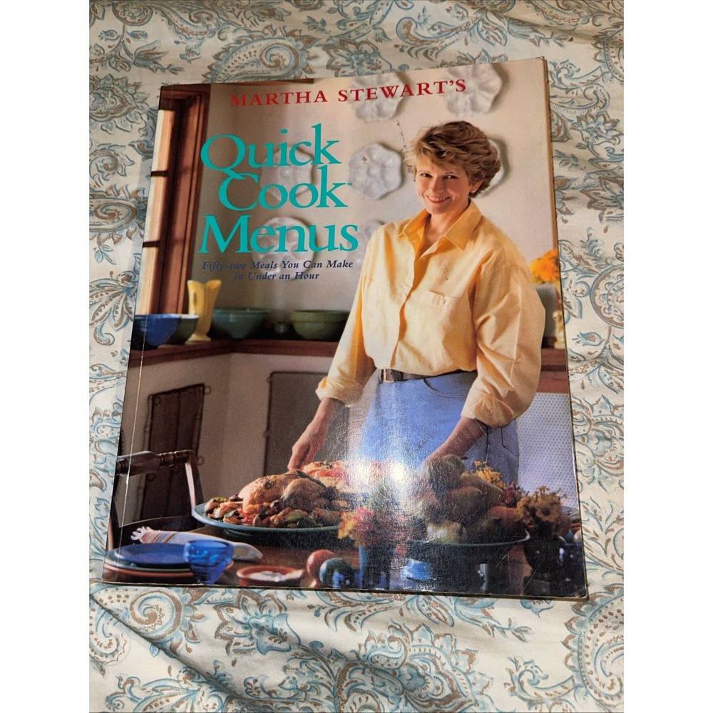 Martha Stewart's Quick Cook Menus: 52... by Stewart, Martha Paperback / softback